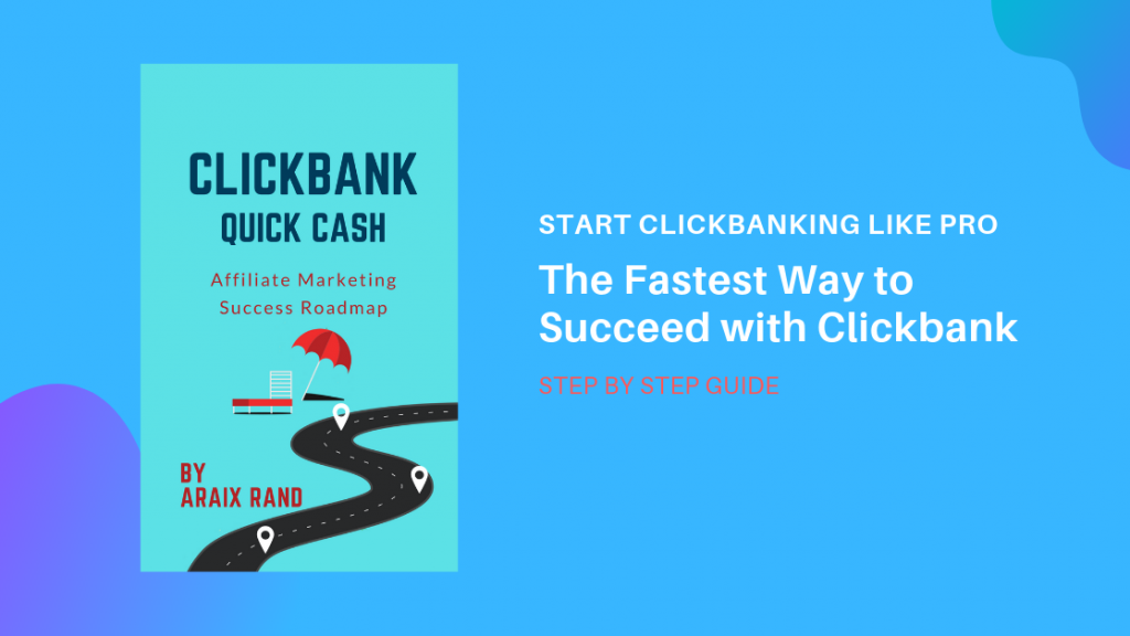 Learn the Fastest Way to Succeed with Clickbank