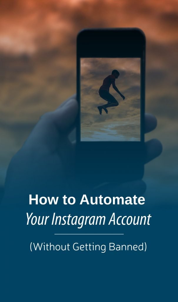 Automate your Instagram account