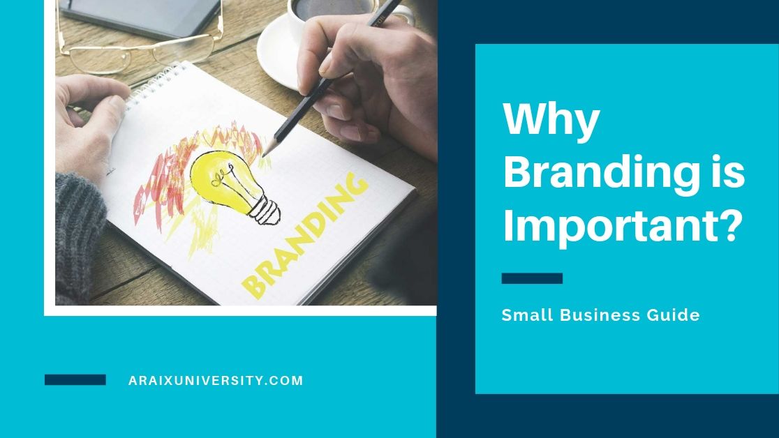 Why Branding is Important for Your Small Business