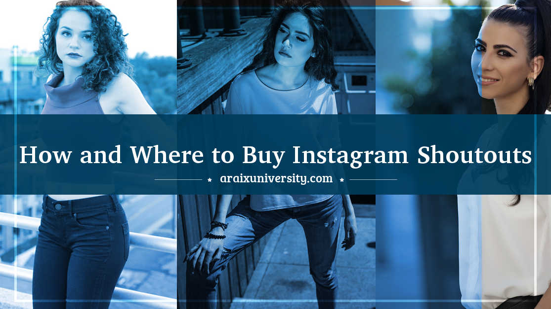 How and Where to Buy Instagram Shoutouts
