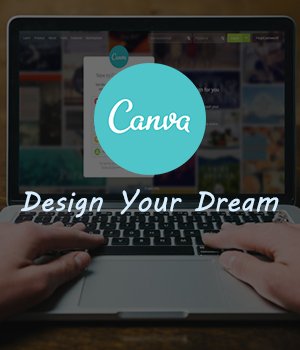 Canva – Design Anything You want
