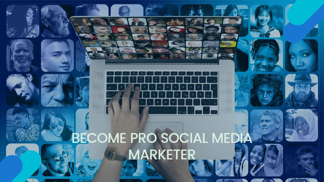 Be A Pro-Social Media Marketer