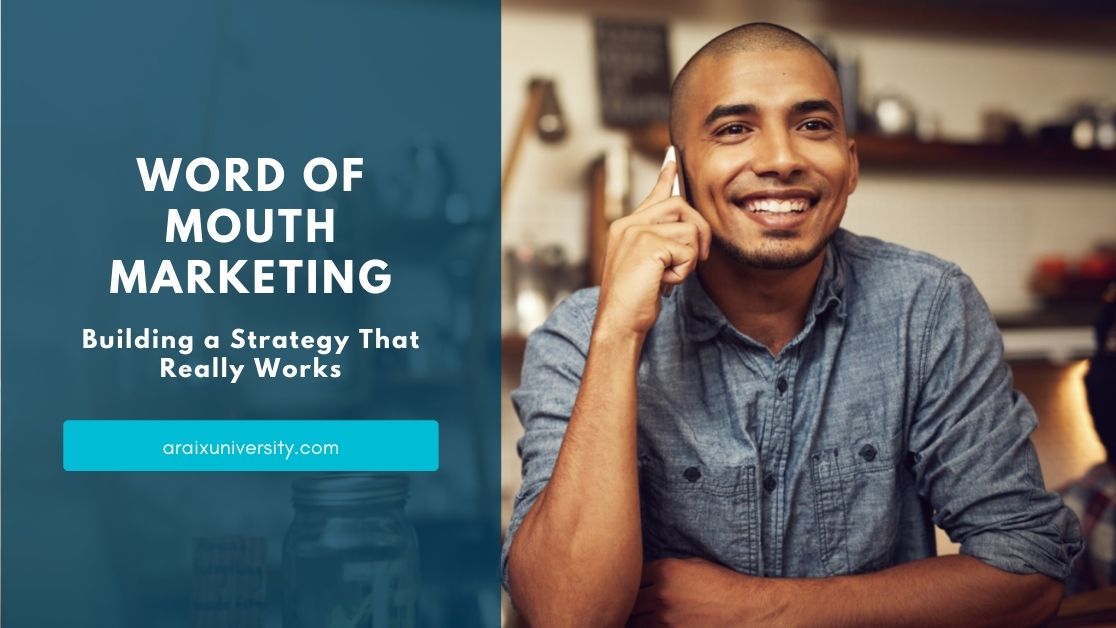 Word of Mouth Marketing is a powerful way to grow your business.